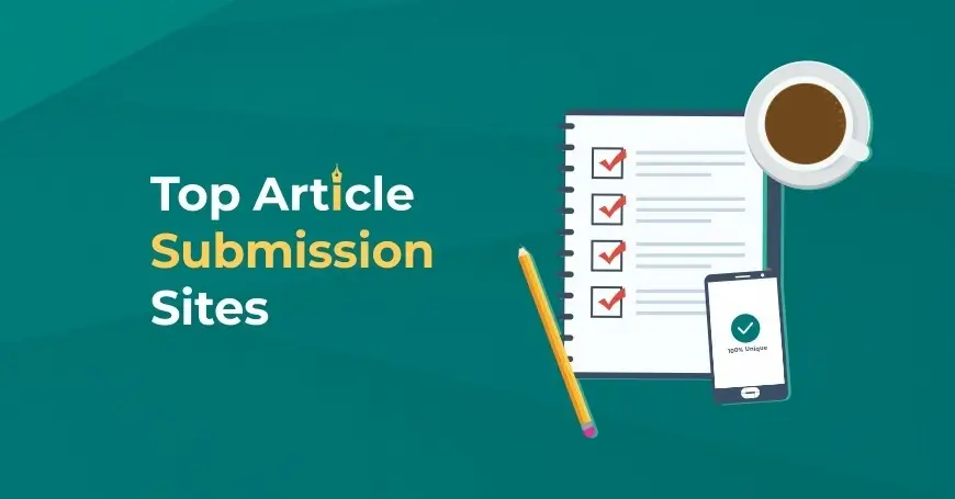 300+ Article Submissions Sites List